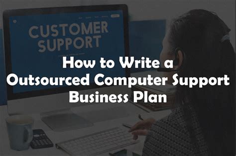 Outsourced Computer Support Business Plan